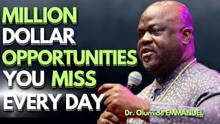 Dr. Olumide EMMANUEL - MILLION DOLLARS OPPORTUNITIES TO INVEST AND MAKE MONEY FROM