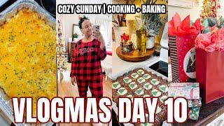 COZY SUNDAY VLOG | DAY IN THE LIFE VLOG | COOK + BAKE WITH ME | VLOGMAS DAY 10