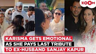 Karisma Kapoor gets EMOTIONAL as she pays last tribute to ex-husband Sunjay Kapur during his funeral