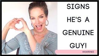 How to tell he's being a genuine guy. | How to know if a guy is genuine  #askRenee