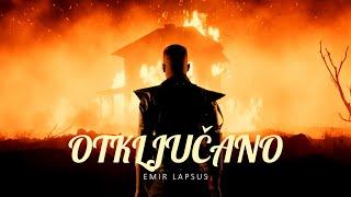 Emir Lapsus - Otkljucano (Official Video 2024 | 4k)