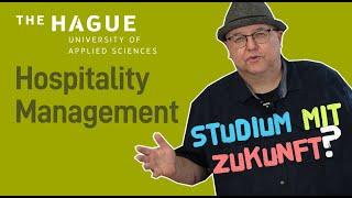 Hotelmanagement an der The Hague - Studium mit Zukunft?