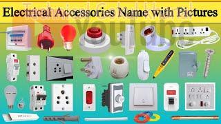 Electric Accessries Name and Picture \ House wiring use all accessries \ electric house wiring goods