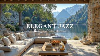 Happy Morning In Calm Cabin | Elegant Jazz With Lakeside Ambience For Positive Mood, Relief Stres...