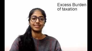 Excess Burden of Taxation | Public Finance | Economics