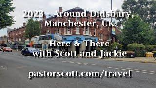 2023  - Around Didsbury, Manchester, UK