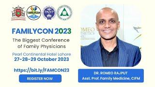 FAMILYCON 2023 - Dr. Romeo Rajput on Focused Physical Examination