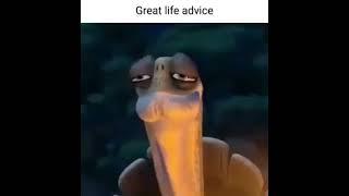 best life advice ever