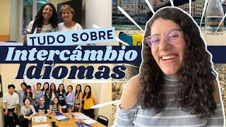 INTERCÂMBIO DE IDIOMAS - Como funciona, quanto custa, como fazer!