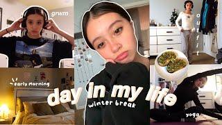 WINTER BREAK day in my life| rainy days, cooking, movies, yoga and more