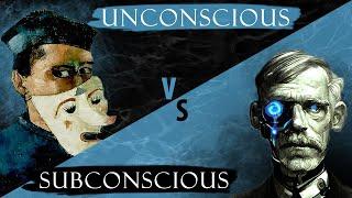 Subconscious vs. Unconscious