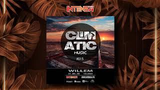 Climatic Music #15 (INTENSA FM)  Willem