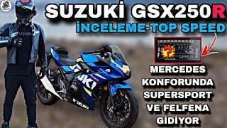 "OYNANMIŞ" SUZUKİ GSX250R İNCELEME VE TOP SPEED & TR'NİN EN SEVİLMEYENİ !.. AŞIRI KONFORLU !..