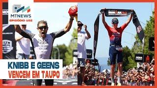 MT News #102 - Knibb e Geens vencem em Taupo