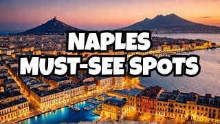 Check out these MUST-SEE Spots in Naples (Napoli) in Italy