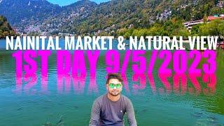 "Nainital Diaries: Exploring Local Markets and Embracing Nature's Beauty" || Food & Clothes Market