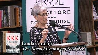 Linda Gordon, The Second Coming of the KKK"