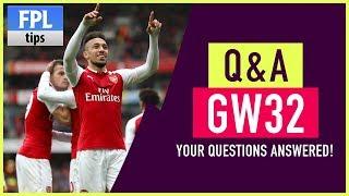 WILDCARD & CHIP STRATEGIES! | Gameweek 32 Q&A | Fantasy Premier League 2017/18