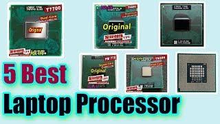 5 Best Laptop Processor