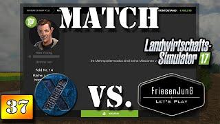 LS17 Match 37 XPiRiJenZ gegen Friesenjung