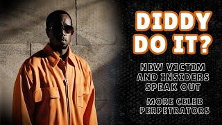 Celebs Speak Out & New Victim Testimony  Sean "P Diddy" Combs News & Updates