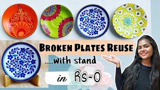 *Painting on Broken Plates* with STAND | Best out of Waste | DIY plate stand