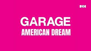 GARAGE Debuts at American Dream