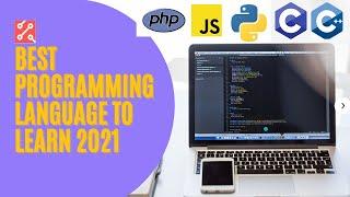 Best Programming Language To Learn In 2021