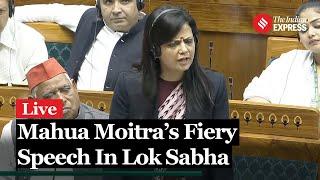 Parliament LIVE" TMC MP Mahua Moitra's Full Speech In the Lok Sabha I PM Modi I Judiciary