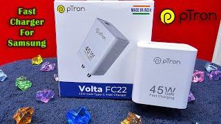 45W Fast Charger For Samsung | pTron Volta FC22 45W Charger For Samsung Mobiles