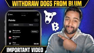 How to Withdraw DOGS from BLUM Mining? BLUM App New Update on DOGS | Blum Mining Listing Date