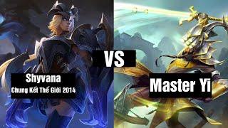 Master Yi Đi  Rừng VS Shyvana Và Cái Kết | Tuấn Best Master Yi Rừng