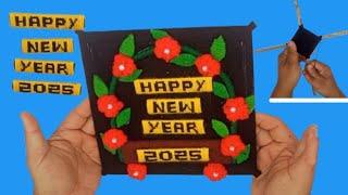 New Year Wall Hanging 2025 | Unique New Year Craft ideas