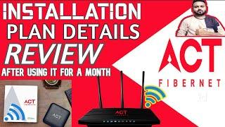 Act Fibernet Installation | Plans & Detailed Review After using It for a Month | Act Fibernet Speed