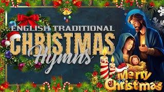 English Traditional Christmas Hymns | Christmas Playlist | December Vibes | Emmanuel #christmassongs