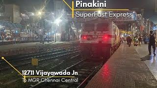 12711 | Vijayawada Junction To MGR Chennai Central | Pinakini SF Express | Train Journey |