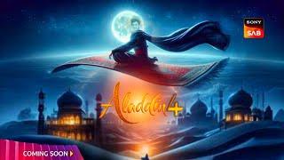 Aladdin Season 4 Coming | Sony Sab Going To Lounch? | New Promo