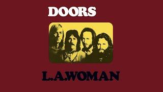 The Doors - L.A. Woman (Remastered) [Full Album]