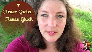 Neuer Garten, neues Glück │Wie geht es bei uns weiter