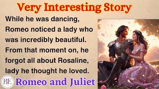 Romeo and Juliet  ️| Learn English through Story⭐ Level 1 - Graded Reader | Improve your English