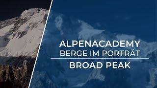 BROAD PEAK - Wenn der Name wirklich passt! | Berge im Porträt