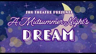 A Midsummer Night's Dream - Seton Hall Theatre