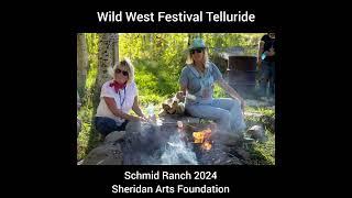 Wild West Festival 2024 at Schmid Ranch Telluride