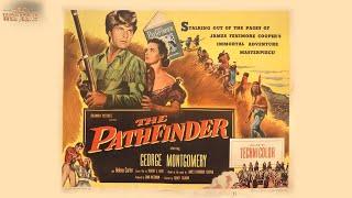 The Pathfinder (1952) | Full Movie | Wild Westerns