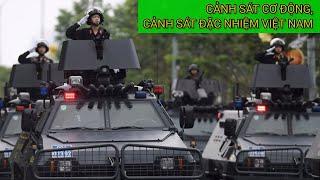 Cảnh sát cơ động, cảnh sát đặc nhiệm Việt Nam (CSCĐ,CSĐN) - Mobile police, Special police in Vietnam