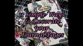 11 Simple Ways to Decorate your Journal Pages