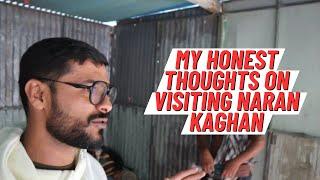 THE REALITY OF VISITING NARAN-PAKISTAN | Yousuf Vlogs