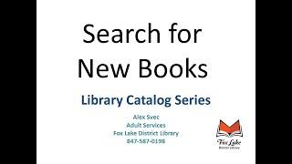 Search for New Books: Library Catalog Series