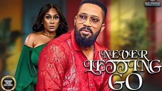 Never Letting Go ( FREDRICK LEONARD LOTA CHUKWU ) || 2024 Nigerian Nollywood Movies