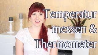 Temperatur messen, Thermometer & Messort  (symptothermale Methode / NFP)